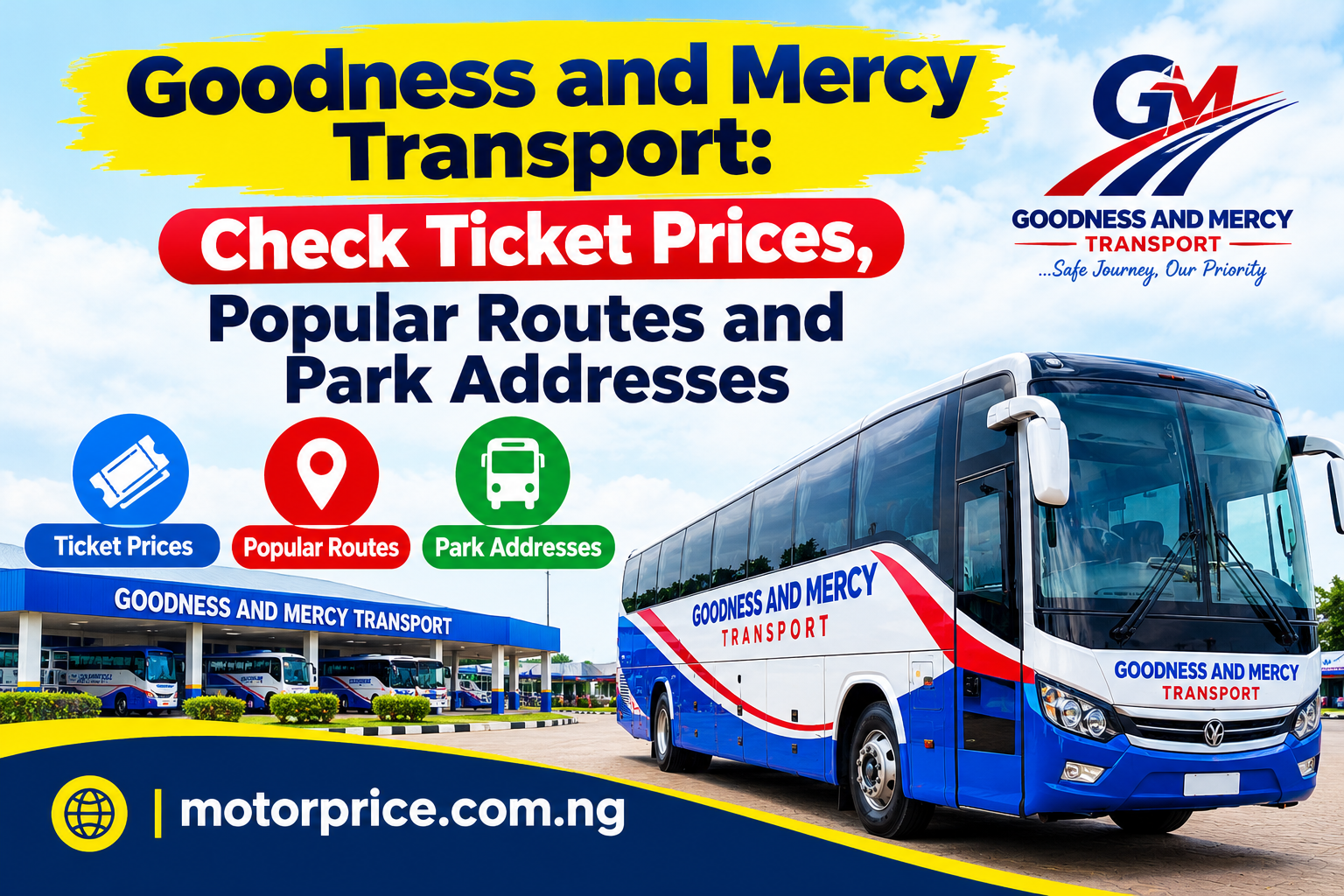 Goodness and Mercy Transport: Check Ticket Prices, Popular Routes and Park Addresses